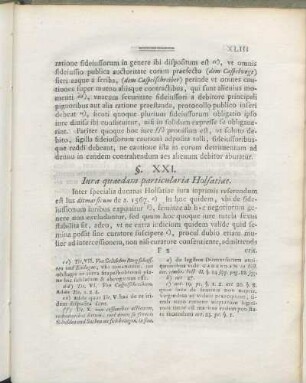 §. XXI. Iura quaedam particularia Holsatiae.