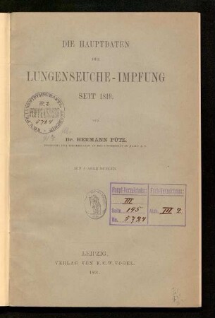 Die Hauptdaten der Lungenseuche-Impfung seit 1819