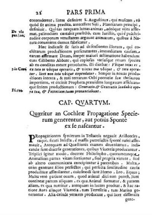 Caput Quartum. Quaeritur an Cochleae Proagatione Specierum generentur, aut potius Sponte ex nascantur