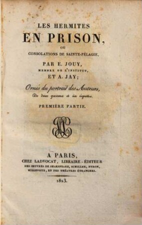 Les hermites en prison ou consolations de sainte-pélagie, 1
