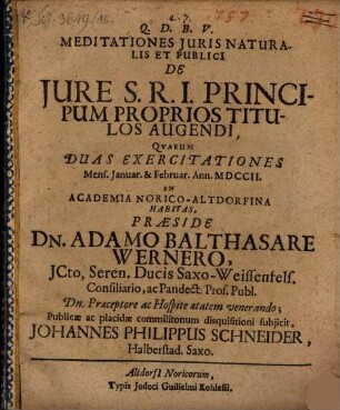 Meditationes iuris naturalis et publici de iure S. R. I. principum proprios titulos augendi