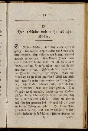 IX. Der redliche und nicht redliche Knabe