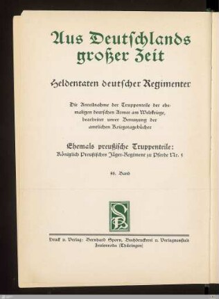 Geschichte des Königlich Preussischen Jäger-Regiments zu Pferde Nr. 5 : Nach amtlichen Kriegstagebüchern und Berichten von Mitkämpfern