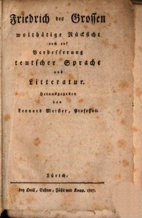 Friedrich des Großen ... Rücksicht ... auf Verbesserung der teutschen Sprache