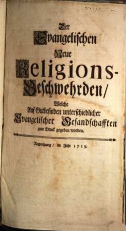 Der Evangelischen Neue Religions-Beschwehrden