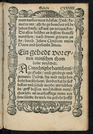 Ein gebedt vor eynene minschen thom dode vorördelt.