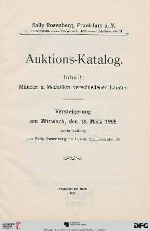 Münzen u. Medaillen verschiedener Länder : Versteigerung am Mittwoch, den 18. März 1908
