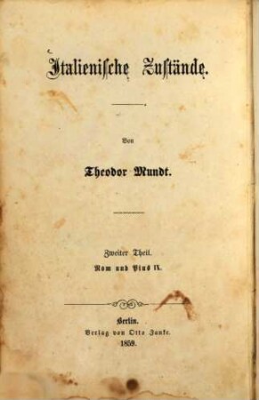 Italienische Zustände, 2. Rom & Pius IX