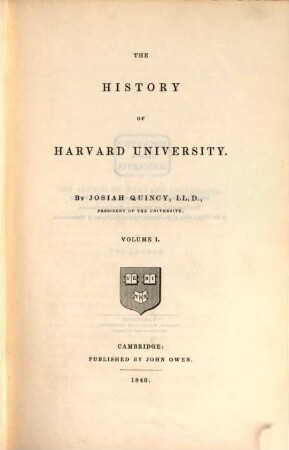 The history of Harvard University. 1