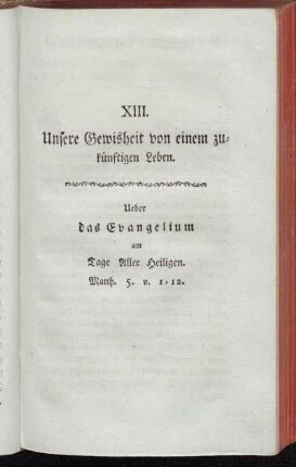 XIII. Unsere Gewisheit von einem zukünftigen Leben. [...]