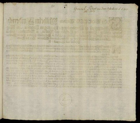 Von Gottes Gnaden, Wilhelm Friderich, Marggraff zu Brandenburg ... Nachdeme Wir Uns in Gnaden entschlossen, allen und jeden Deserteurs und Ausgerissenen von Unserm bißhero in Landau gelegenen Leib-Regiment zu Fuß ... Pardon zu ertheilen : Onolzbach, den 10. Octobr. 1713.