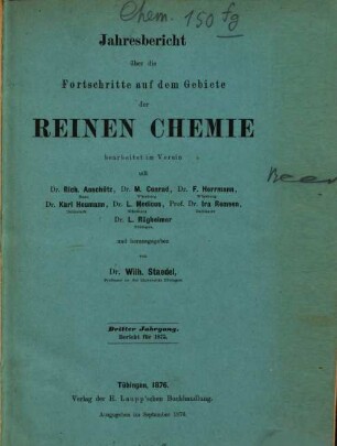 Jahresbericht über die Fortschritte auf dem Gebiete der reinen Chemie. 3. 1875 (1876)