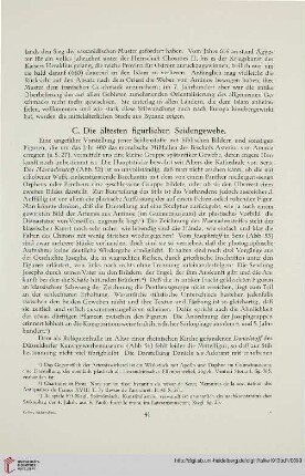C. Die ältesten figürlichen Seidengewebe