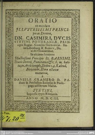 Oratio iussu Casimiri, ducis Stetini in ultimos honores Barnimi, ducis Stetini ... habita