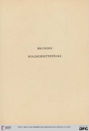Bronzen. Holzschnittstöcke (Nr. 143 - 146)