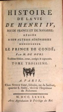 Histoire de la vie de Henri IV. roi de france et de Navarre, 3