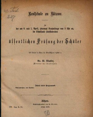 Zu der ... stattfindenden öffentlichen Prüfung der Schüler ladet hierdurch ... ergebenst ein. 1875/76