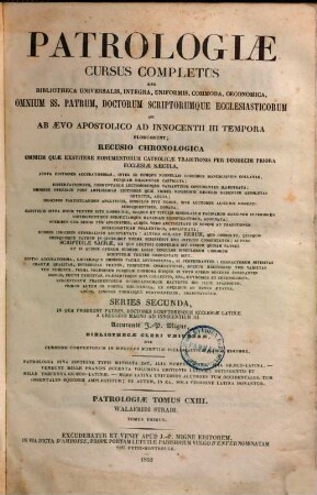 Walafridi Strabi Fuldensis monachi Opera omnia : ex editione Ducensi et collectionibus Mabillonii, Dacherii, Goldasti, etc. ; nunc primum in unum coadunata, 1