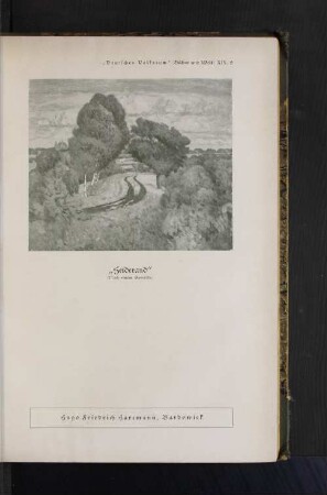 "Deutsches Volkstum" (Bühne und Welt) XIX, 9 "Heiderand" (Nach einem Gemälde) Hugo Friedrich Hartmann,Bardowick