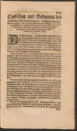 Confession und Bekentnis des Glaubens/ der Durchleuchtigen/ Hochgebornen Fürsten und Herrn ... ubergeben/ auffm Landtag zu Weimar. Anno 1549.