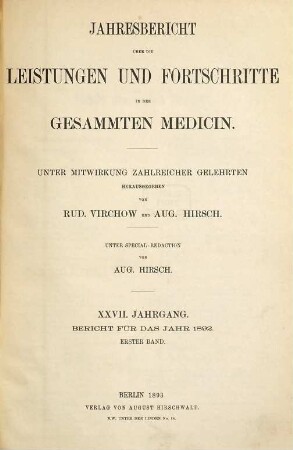 Jahresbericht über die Leistungen und Fortschritte in der gesamten Medizin. 1892,1 = Jg. 27 (1893)