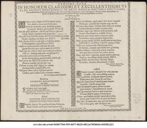 Eyktika Vota, In Honorem Clarissimi Et Excellentissimi Viri, Dn. Joannis Birdumphelii, Fr. Artis Medicae Doctoris Peritissimi, Cùm ab Illustrissimo & Serenissimo Principe, Dn. Dn. Johanne Casimiro, Duce Saxoniae ... Domino nostro clementissimo, ex Austria ad Illustris Aulae archiatriam, quae est Coburgi, obeundam honestissimèvocaretur ... scripta ... Amici & Sympatriotae