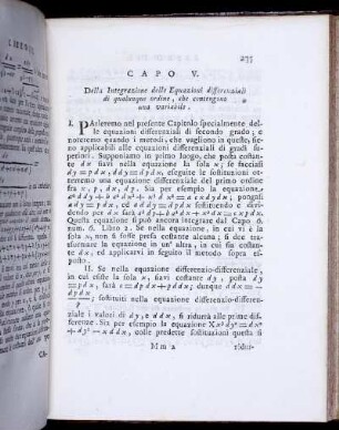 Capo V. Della Integrazione delle Equazioni differenziali di qualunque, che contengono una variable.