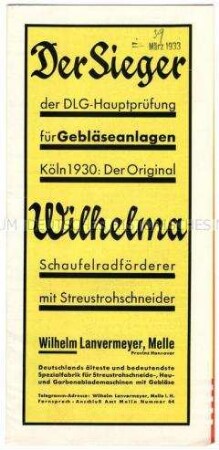 Der Sieger der DLG-Hauptprüfung für Gebläseanlagen Köln 1930: Der Original Wilhelma Schaufelradförderer mit Streustrohschneider