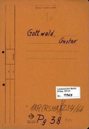 Personenheft Gustav Gottwald (*17.02.1894), SS-Sturmbannführer