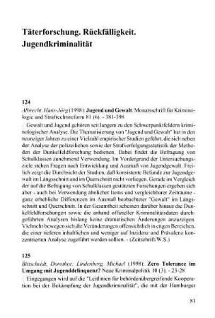 81-89, Täterforschung. Rückfälligkeit. Jugendkriminalität