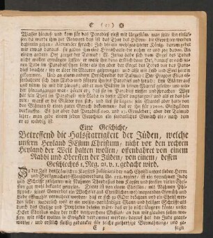 Eine Geschicht, Betreffend die Halsstarrigkeit der Jüden, welche unsern Heyland JEsum Christum, ...