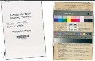 Entnazifizierung Walter Wiebecke , geb. 31.01.1904 (Ingenieur)