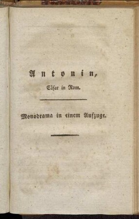 Antonin, Cäsar in Rom