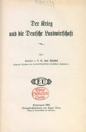 Der Krieg und die deutsche Landwirtschaft