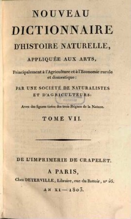 Nouveau dictionnaire d'histoire naturelle, appliquée aux arts, principalement à l'agriculture et à l'économie rurale et domestique : avec des figures tirées des trois règnes de la nature. 7, Cuc - Enh