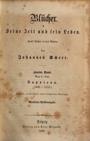Blücher : seine Zeit und sein Leben, 2. Napoleon : 1800 - 1812
