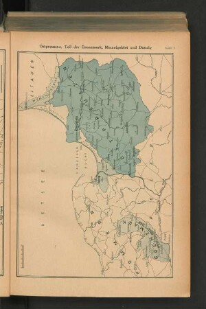 Karte 3. Ostpreussen, Teil der Grenzmark, Memelgebiet und Danzig
