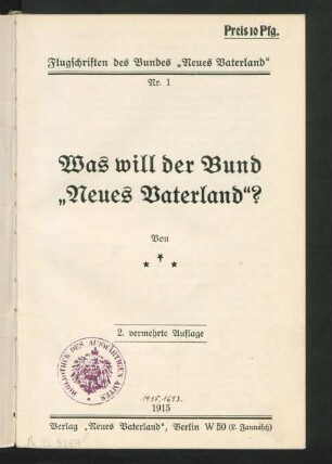 Was will der Bund "Neues Vaterland"?
