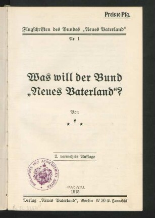 Was will der Bund "Neues Vaterland"?