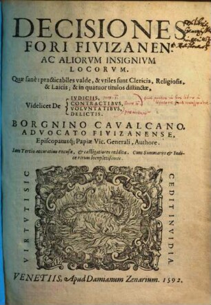 Decisiones Fori Fivizanen. Ac Aliorvm Insignivm Locorvm, Secunda Pars