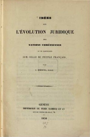 Idées sur l'évolution juridique des nations chrétiennes et en particulier sur celle du peuple français