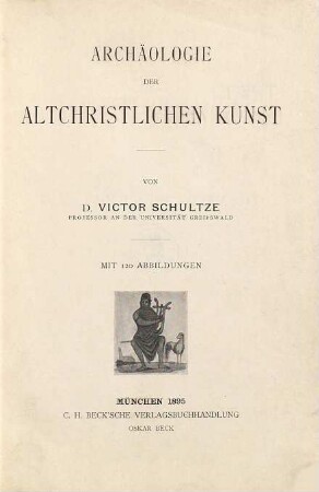 Archäologie der altchristlichen Kunst