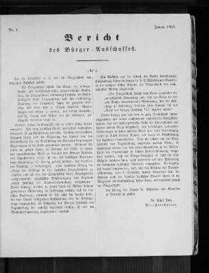 Nr. 1. Bericht des Bürger=Ausschusses. Januar 1864.