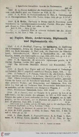 m) Papier, Dinte, Archivwesen, Diplomatik und Diplomateria etc. (Nro. 1041 - 1109)