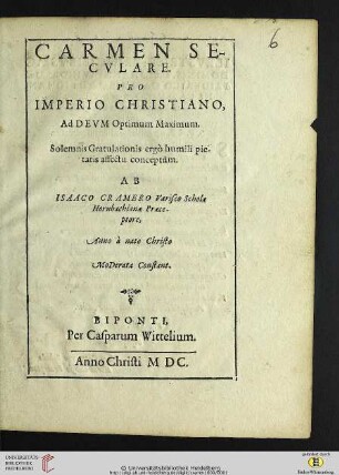 Carmen Secvlare Pro Imperio Christiano, Ad Devm Optimum Maximum : Solemnis Gratulationis ergò humili pietatis affectu conceptum