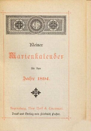 Kleiner Marien-Kalender für christliche Frauen und Jungfrauen. 1894
