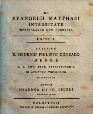 De Evangelii Matthaei Integritate Interpolando Non Corrvpta : Capvt I.