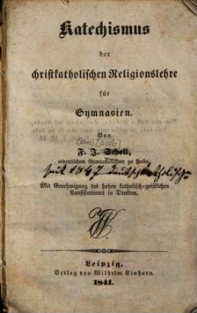 Katechismus der christkatholischen Religionslehre für Gymnasien