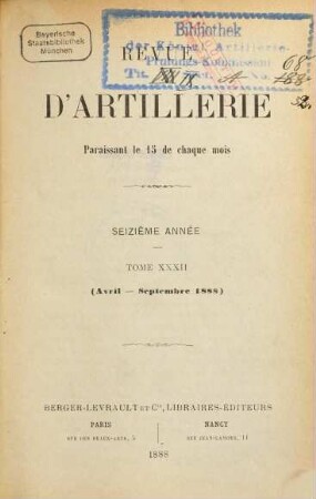 Revue d'artillerie. 32. 1888 = Année 16