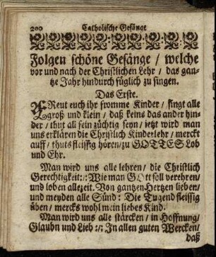 Folgen schöne Gesänge/ welche vor und nach der Christlichen Lehr/ das gantze Jahr hindurch füglich zu singen.